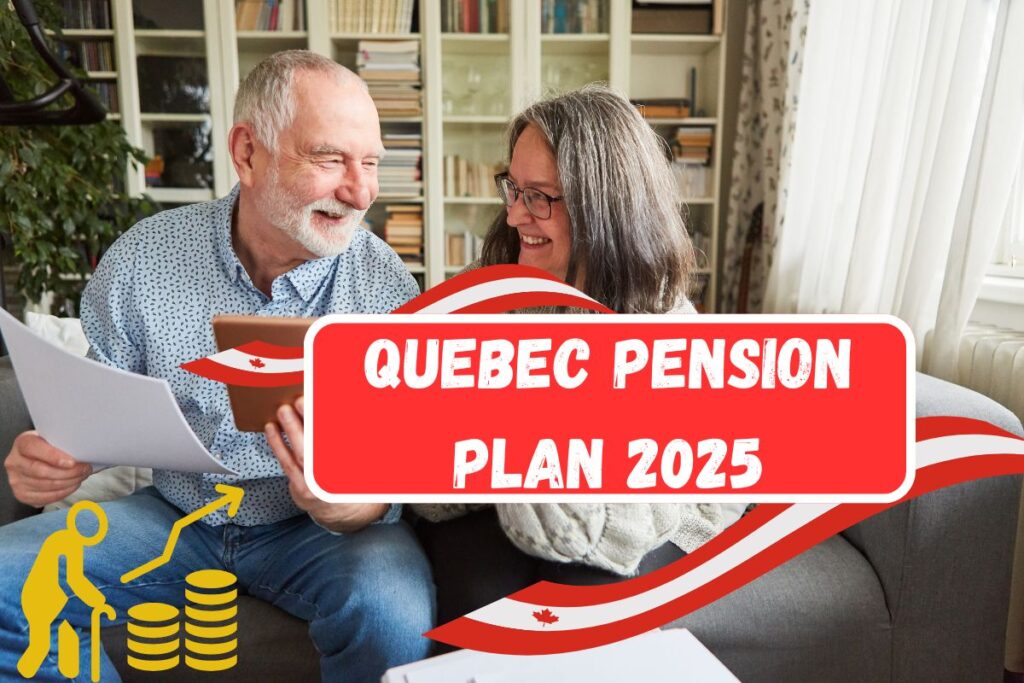 Quebec Pension Plan 2025